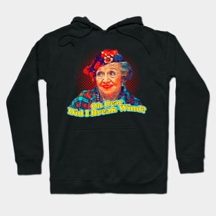 Aunt Bethany Oh Dear Did I Break Wind? Hoodie